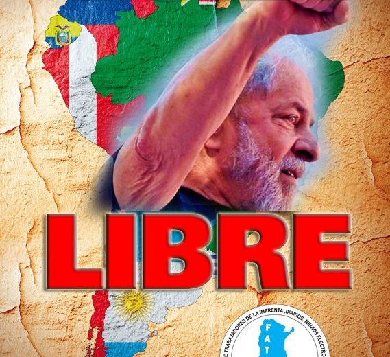 ¡Lula libre!