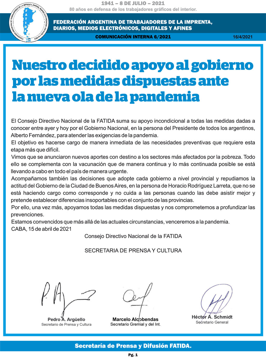 Nuestro decidido apoyo al gobierno por las medidas dispuestas ante la nueva ola de la pandemia